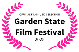 Garden State Film Festival Music Official Selection